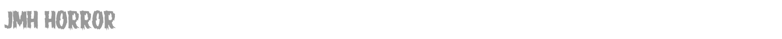 JMH Horror font preview